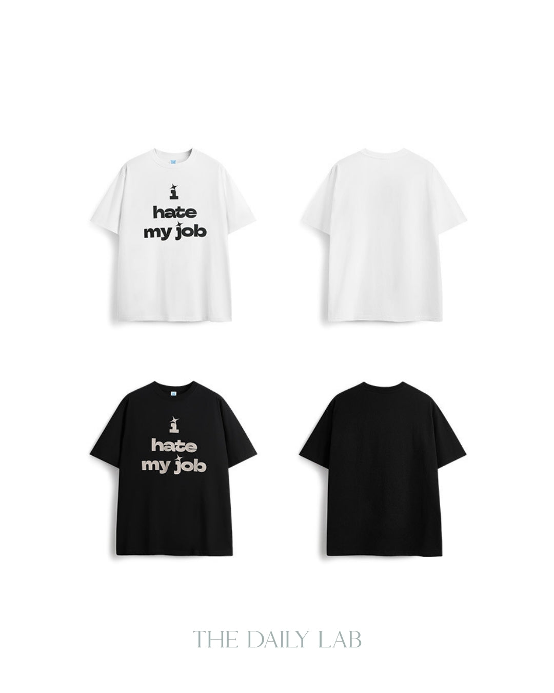 I Hate My Job Oversized Tee in Black