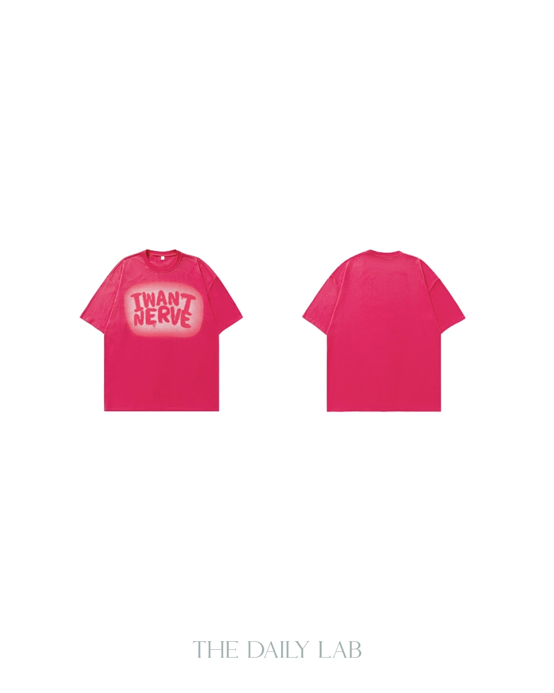 I Want Nerve Tee in Hot Pink