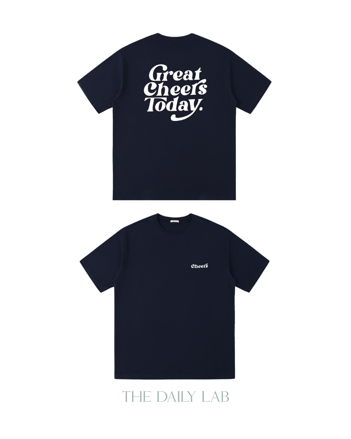 Great Cheers Today Tee