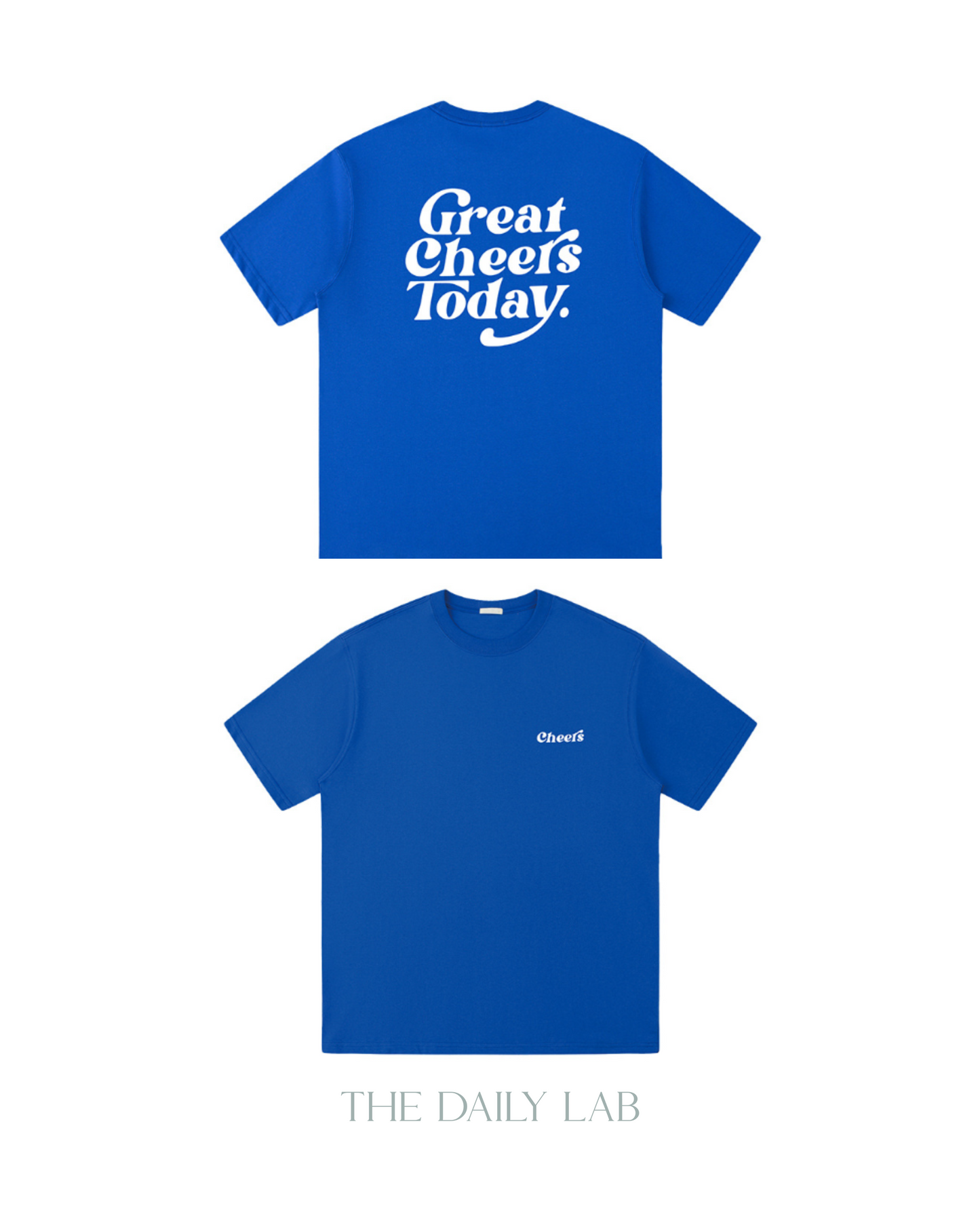 Great Cheers Today Tee