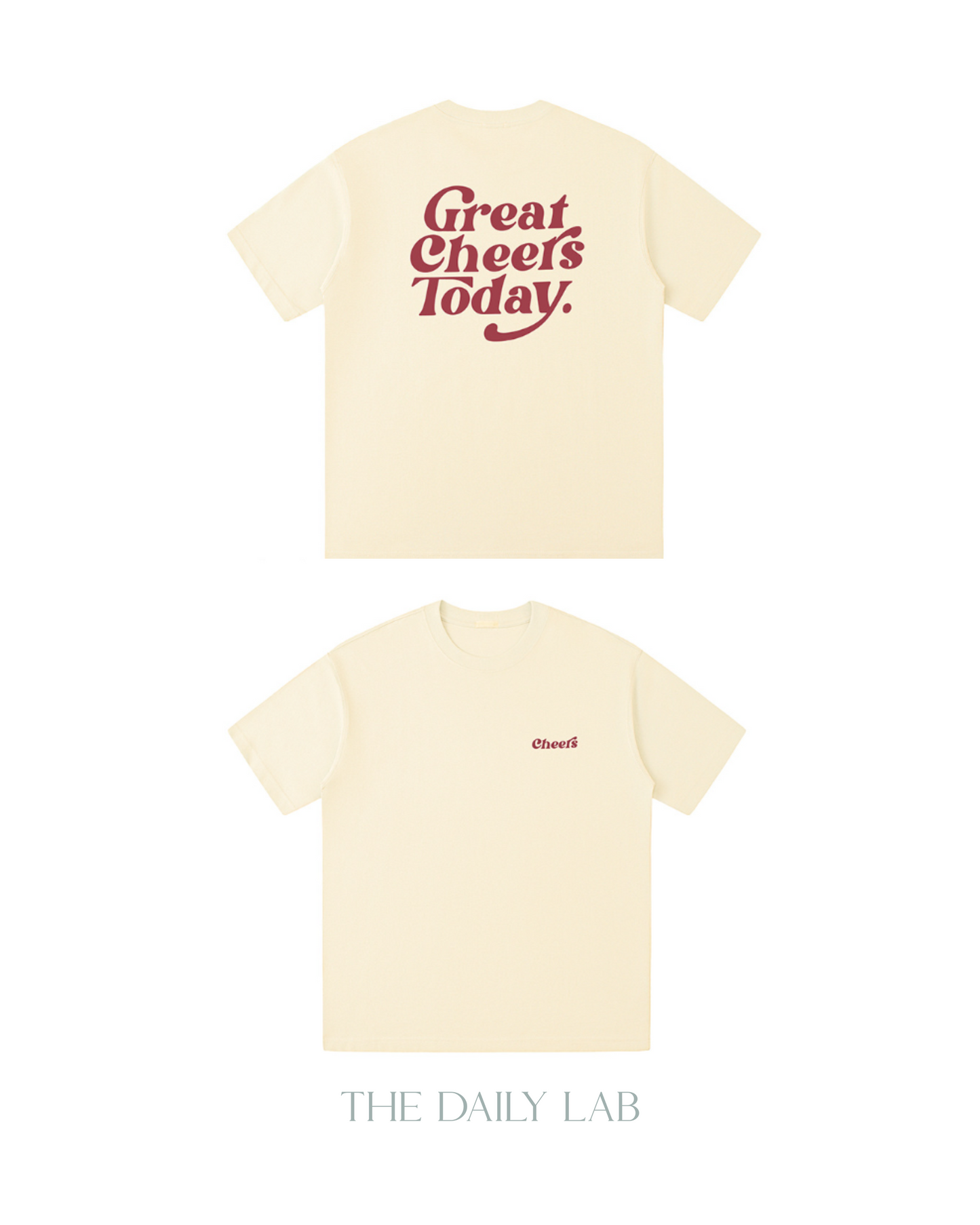 Great Cheers Today Tee