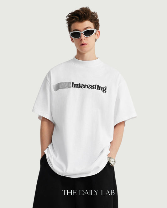Not Interesting Loose Tee in White